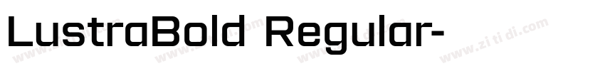 LustraBold Regular字体转换 LustraBold Regular字体转换